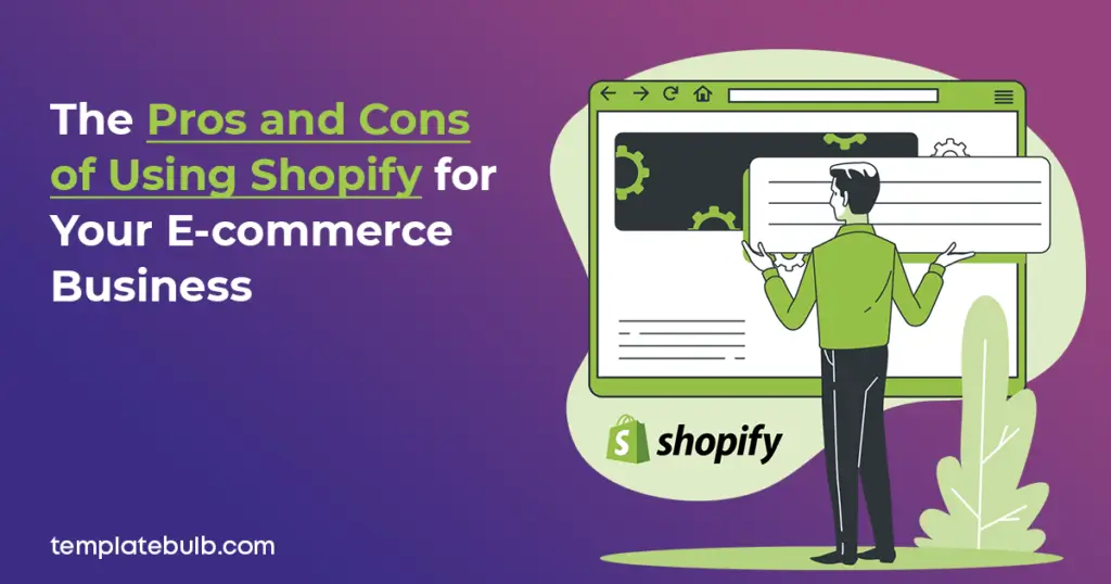 Shopify for your E-commerce Business