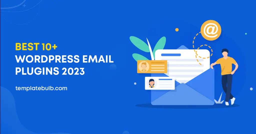 Best 10+ WordPress Email Plugins 2023