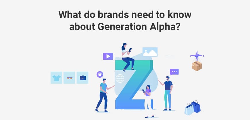 What do brands need to understand about Generation Alpha?
