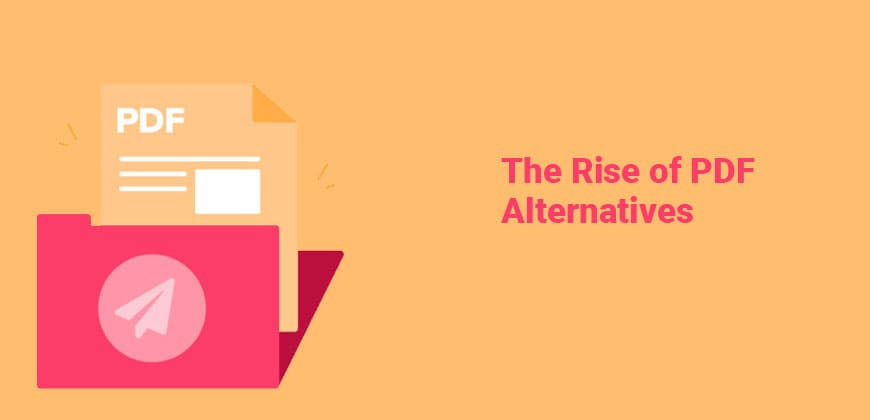 The Rise of PDF Alternatives